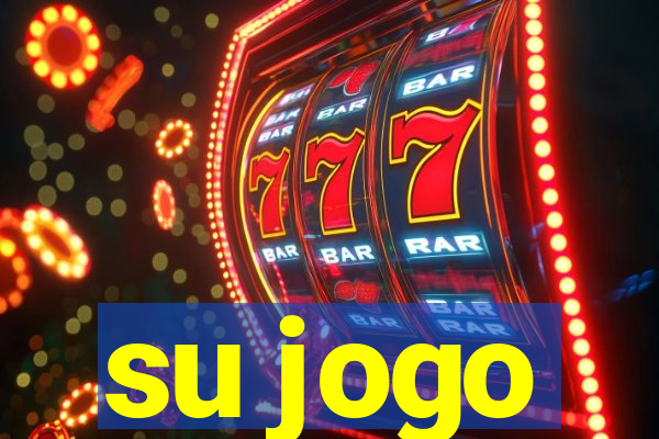su jogo